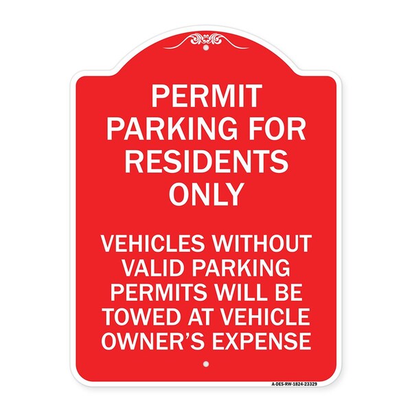 Permit Parking for Residents Vehicles w/o Valid Parking Permits Towe Alum, 18" x 24", RW-1824-23329